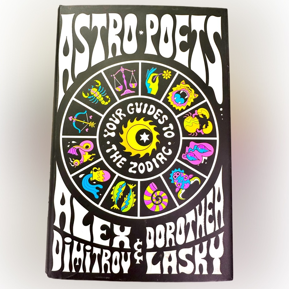 astro poets - book by alex dimitrov and dorothy lashy - hardcover - like new